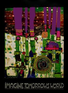 Affiche Hundertwasser : Imagine Tomorrows World (Green)